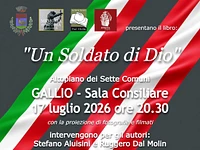 Presentazione del libro "Un sodato di Dio" a Gallio 17 luglio 2026