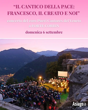 Forte Corbin concerto Pueri Cantores del Veneto 6 settembre 2026