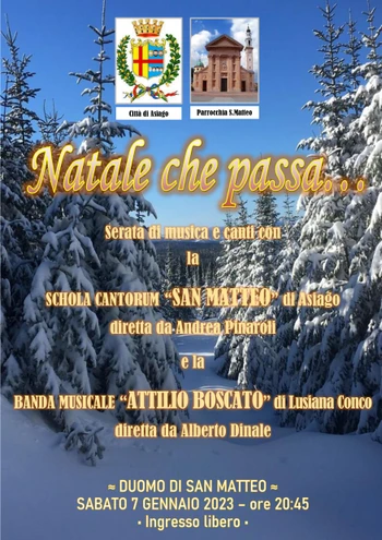 "Natale che passa...": Serata di musica e canti ad Asiago - 7 gennaio 2023 
