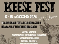 26ᵃ KEESE FEST - Tradizionale festa del formaggio a Roana - 17 e 18 agosto 2024