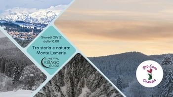 Asiago Guide, Tra storia e natura: Monte Lémerle - 29 dicembre 2022