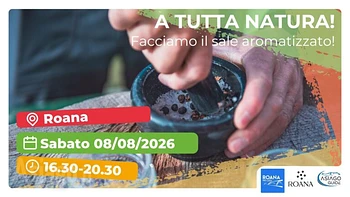 Laboratori A tutta natura al Laghetto di Roana "Facciamo il sale alle erbe" 8 agosto 2026