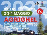 AGRIGHEL - mostra espositiva di macchine agricole e forestali di montagna - Gallio, dal 2 al 4 maggio 2025