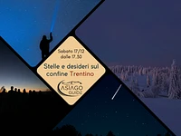 Stelle e desideri sul confine Trentino  - Sabato 17 Dicembre 2022 dalle 17.30