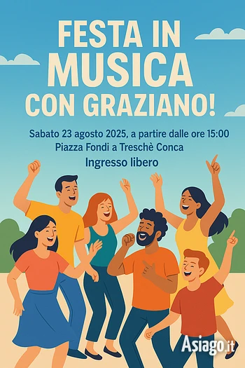 Festa in musica con Graziano a Treschè Conca 23 agosto 2025