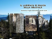 Il labirinto di roccia della Brustolà - Domenica 7 luglio 2024 dalle 9.30