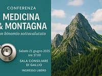 "Medicina & Montagna - Un binomio sottovalutato" Conferenza – Gallio, sabato 21 giugno 2025