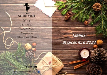 Il menu del cenone di capodanno di Malga Col del Vento