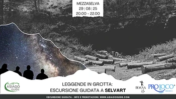 Leggende in grotta Escursione guidata a Selvart