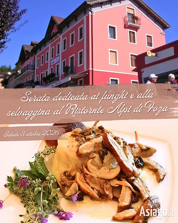 Cena a base di funghi e selvaggina al Ristorante Alpi di Foza 3 ottobre 2026
