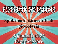 "CIRCO FUNGO" spettacolo di giocoleria e laboratorio a Camporovere - 4 gennaio 2025