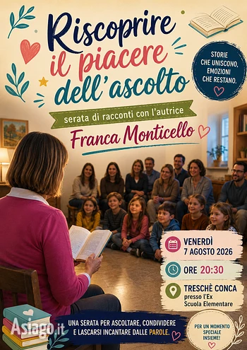 Riscoprire il piacere dell ascolto con l'autrice Franca Monticello a Treschè Conca