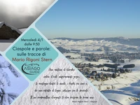 Snowshoes and words: in the footsteps of Mario Rigoni Stern - Wednesday 4 January 2023 from 9.30 am