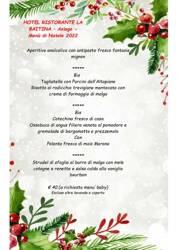 Pranzo di Natale al Ristorante La Baitina di Asiago - 25 dicembre 2022