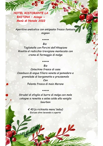 Pranzo di Natale al Ristorante La Baitina di Asiago - 25 dicembre 2022