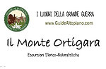 Escursioni Guidate Storiche Monte Ortigara - Guide Altopiano