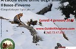 Caccia d'orme:Ciaspolata Guidata con GUIDE ALTOPIANO -4 Gennaio 2016