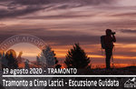 TRAMONTO DA CIMA LARICI: escursione guidata, 19 agosto 2020 