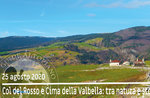 COL DEL ROSSO VALBELLA: tra storia e natura , 25 agosto 2020