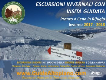 CIASPOLATE INVERNALI Escursioni Invernali 2018 GUIDE ALTOPIANO Altopiano Asiago