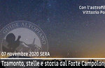 SUNSET EXCURSION, STARS AND HISTORY at Forte Campolongo, 7 November 2020