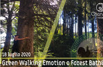 GREEN WALKING EMOTION: Emotional wellness excursion into the wild, July 18, 2020