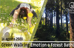 FOREST BATHING o GREEN WALKING EMOTION: passeggiata emozionale, 14 agosto 2020