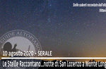 LE STELLE RACCONTANO..NOTTE SAN LORENZO con Astrofilo, 10 agosto 2020 SERA