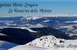 CIASPOLATA Monte LONGARA, Rinascita Melette, 4 febbraio 2019