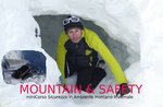 MOUNTAIN & SAFETY Safety in The Winter Mountain Environment January 16, 2021