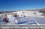 CIMA VALBELLA HISTORICAL NATURALISTIC SNOWSHOEING 15. Februar 2021