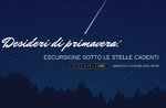 Desideri di primavera: escursione sotto le stelle cadenti - Sabato 8 Giugno 2019