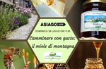 Camminare con gusto: il miele di montagna - Domenica 28 luglio 2019