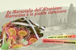 Le meraviglie dell’Altopiano: Marcesina e le piante carnivore - 29 luglio 2019