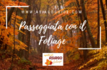 Passeggiata con il Foliage - Domenica 14 Ottobre 2018