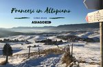 Francesi in Altopiano: Cima Ekar -  Mercoledì 26 Dicembre 2018