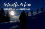 Tintarella di luna: excursion on Saturday 27 January 2018 Val Marie-Mt.