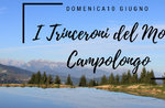 I Trinceroni del Monte Campolongo - Domenica 10 Giugno 2018