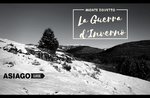 La Guerra d'inverno: Monte Zovetto- Domenica 3 Febbraio 2019