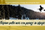 Befana sulla neve con pranzo al Rifugio Bar Alpino