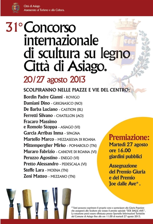 31° Concorso Internazionale di Scultura su Legno Città di Asiago 31° Concorso Internazionale di Scultura su Legno Città di Asiago
