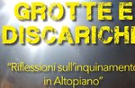Grotte e discariche Grotte e discariche
