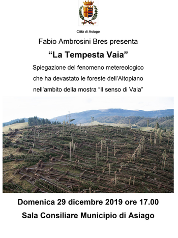 Incontro su Vaia con Fabio Ambrosini Bres ad Asiago