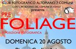 FOTOGRAFI IN PIAZZA: mostra fotografica sul foliage autunnale ad Asiago - 20 agosto 2017