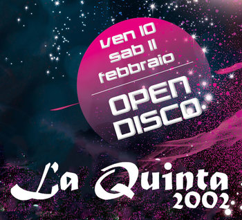 open disco a La Quinta 2002