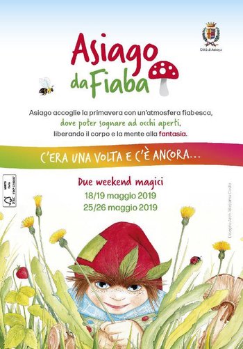 ASIAGO FAIRYTALE 2019-Magical Weekend gewidmet Kindern und der Welt der Märchen | 18-19 und 25. bis 26. Mai 2019