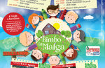 BIMBO IN MOUNTAIN HUTS, entertainment for children on the Asiago plateau, 16 Jul-20 Aug 