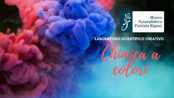 chimica a colori al Museo Naturalistico di Asiago
