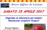 Laboratorio per bambini "Realizziamo coniglietti pasquali", Lusiana, 15 aprile 2017