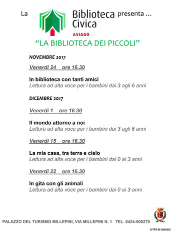 Die Bibliothek des klein-Lesungen für Kinder in der Biblioteca Civica di Asiago-November/Dezember 2017